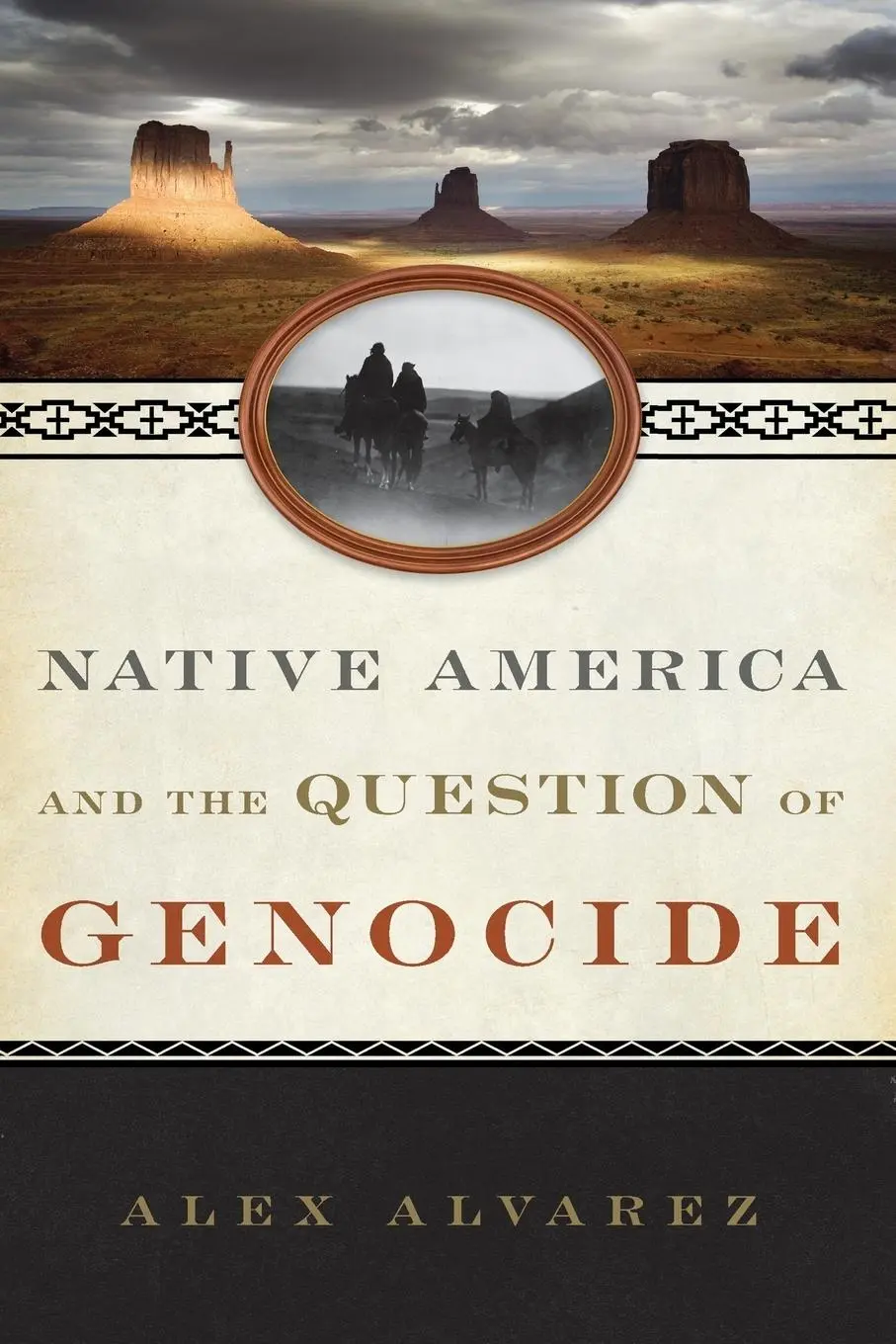 Cover: 9781442256460 | Native America and the Question of Genocide | Alex Alvarez | Buch