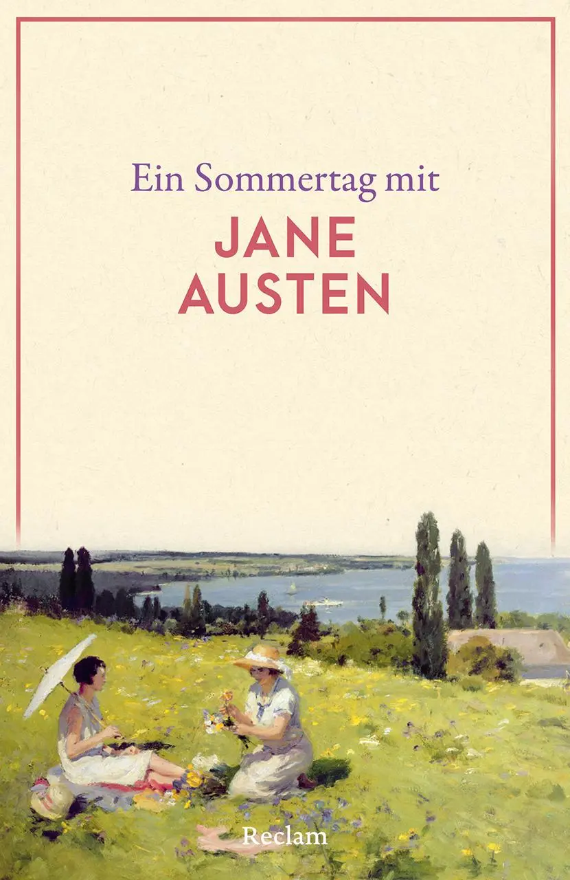 Cover: 9783150146460 | Ein Sommertag mit Jane Austen | Jane Austen | Taschenbuch | 88 S.
