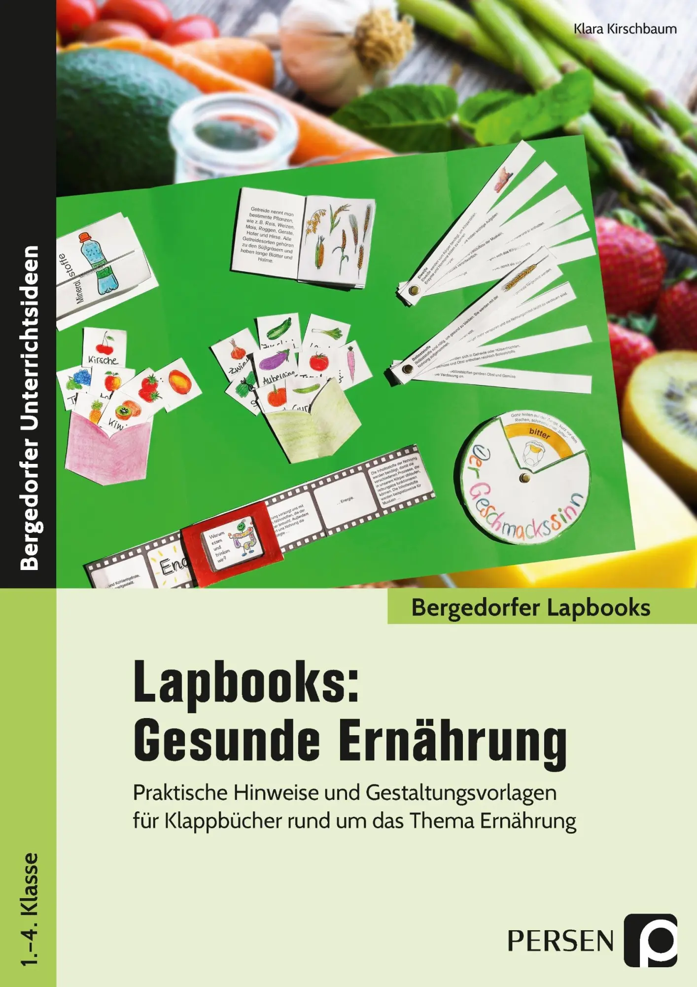 Cover: 9783403206460 | Lapbooks: Gesunde Ernährung - 1.-4. Klasse | Klara Kirschbaum | 48 S.
