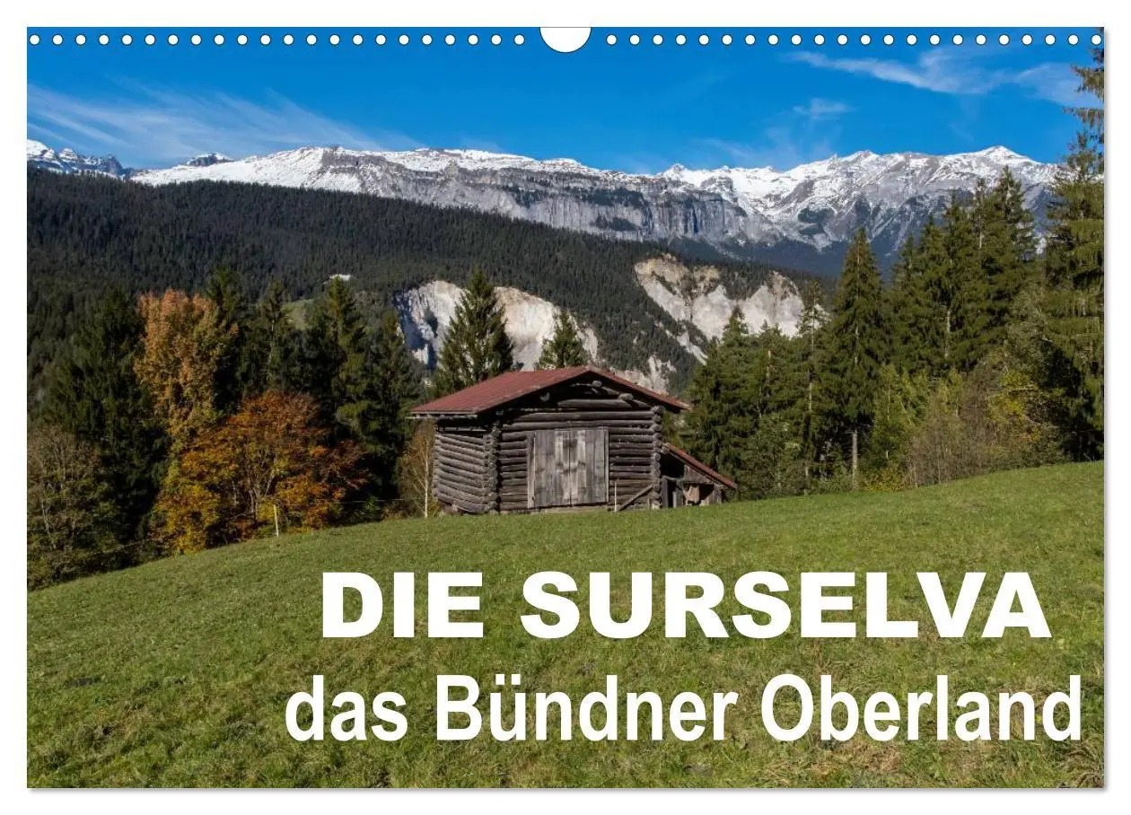 Cover: 9783516096460 | Die Surselva - das Bündner Oberland (Wandkalender 2026 DIN A3...
