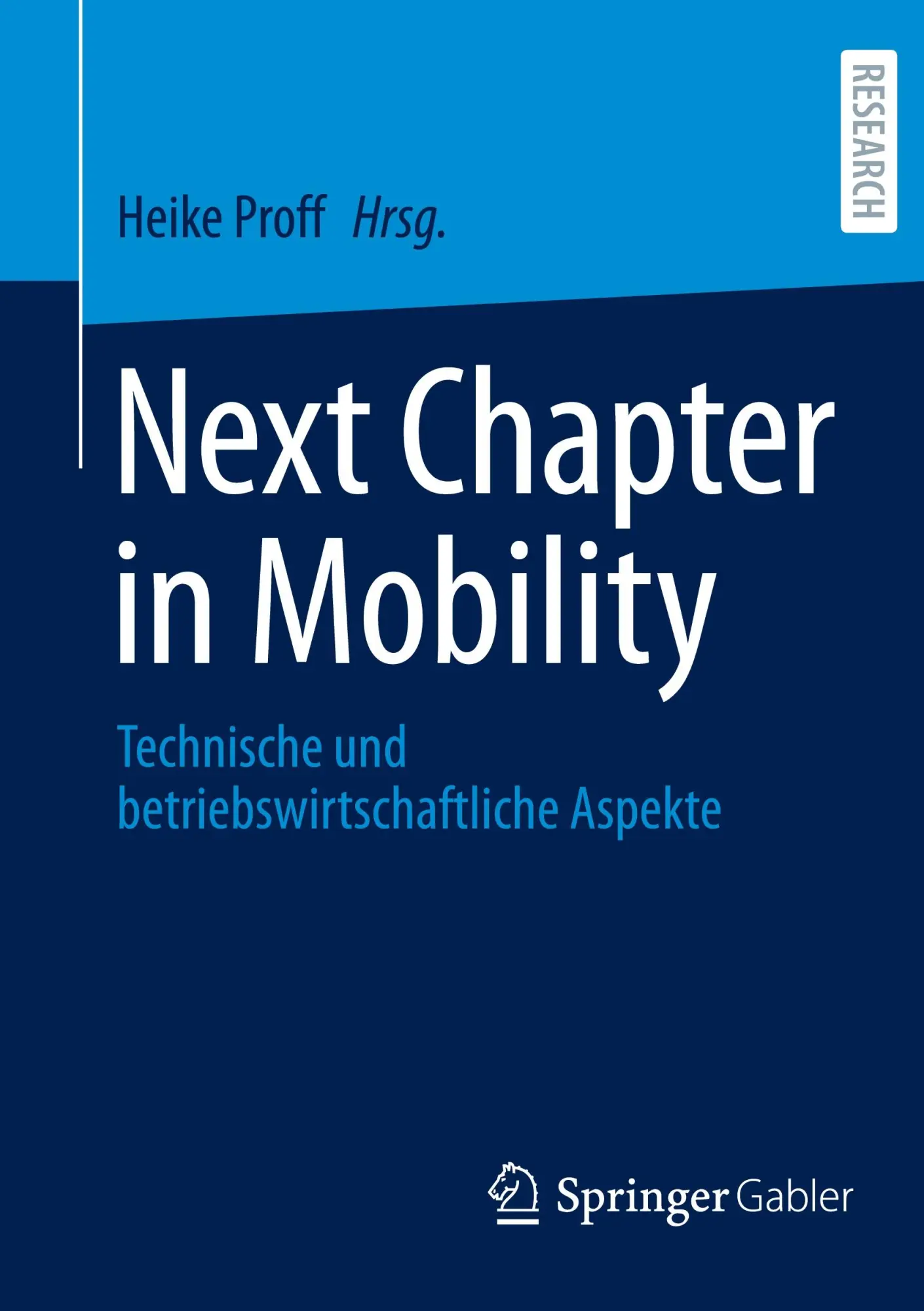 Cover: 9783658426460 | Next Chapter in Mobility | Heike Proff | Taschenbuch | xxvi | Deutsch