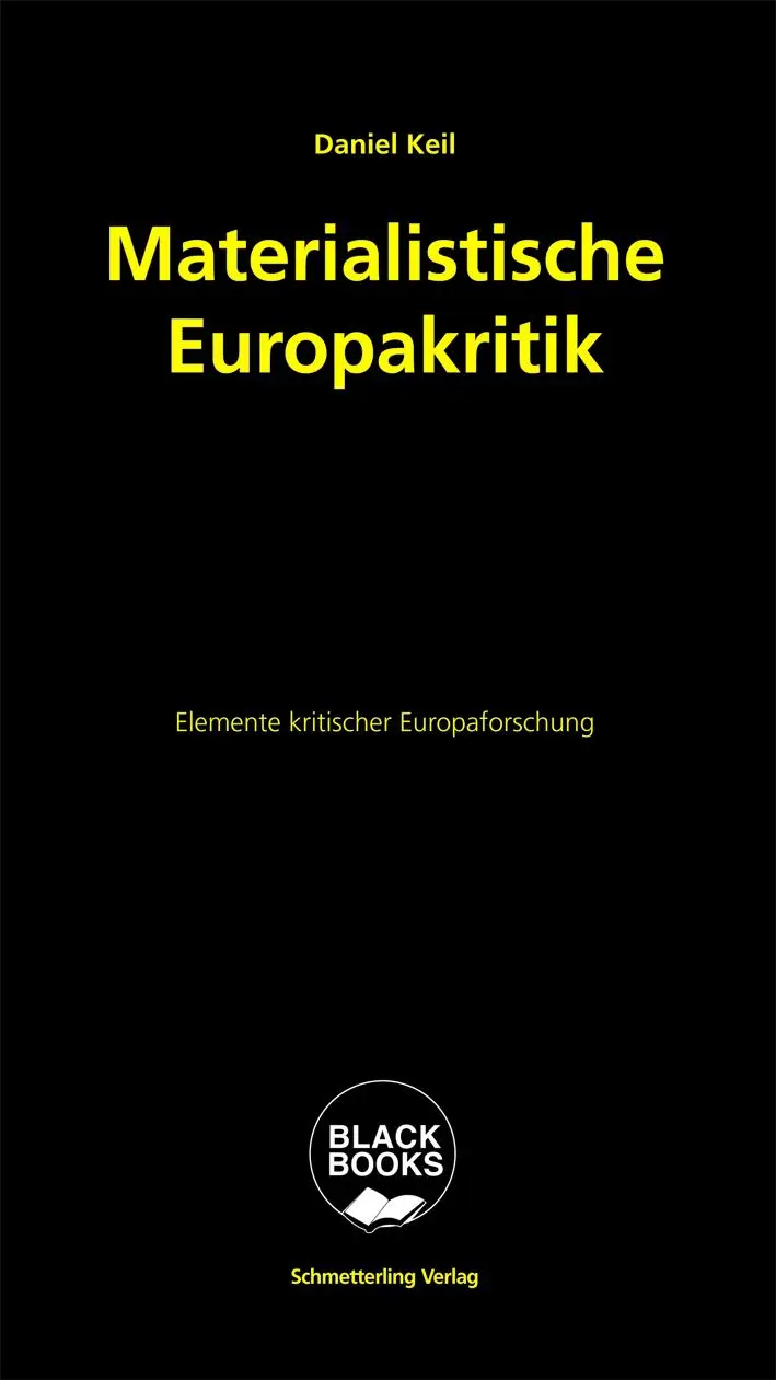 Cover: 9783896576460 | Materialistische Europakritik | Elemente kritischer Europaforschung