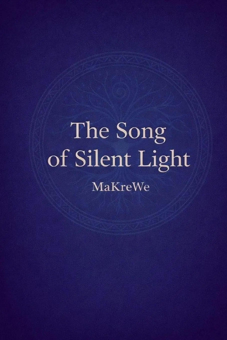 Cover: 9783912236460 | The Song of Silent Light | Makre We | Taschenbuch | Englisch | 2026
