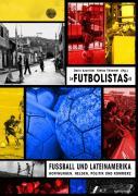 Cover: 9783935936460 | Futbolistas | Dario Azzellini | Taschenbuch | 256 S. | Deutsch | 2006