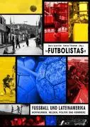 Cover: 9783935936460 | Futbolistas | Dario Azzellini | Taschenbuch | 256 S. | Deutsch | 2006