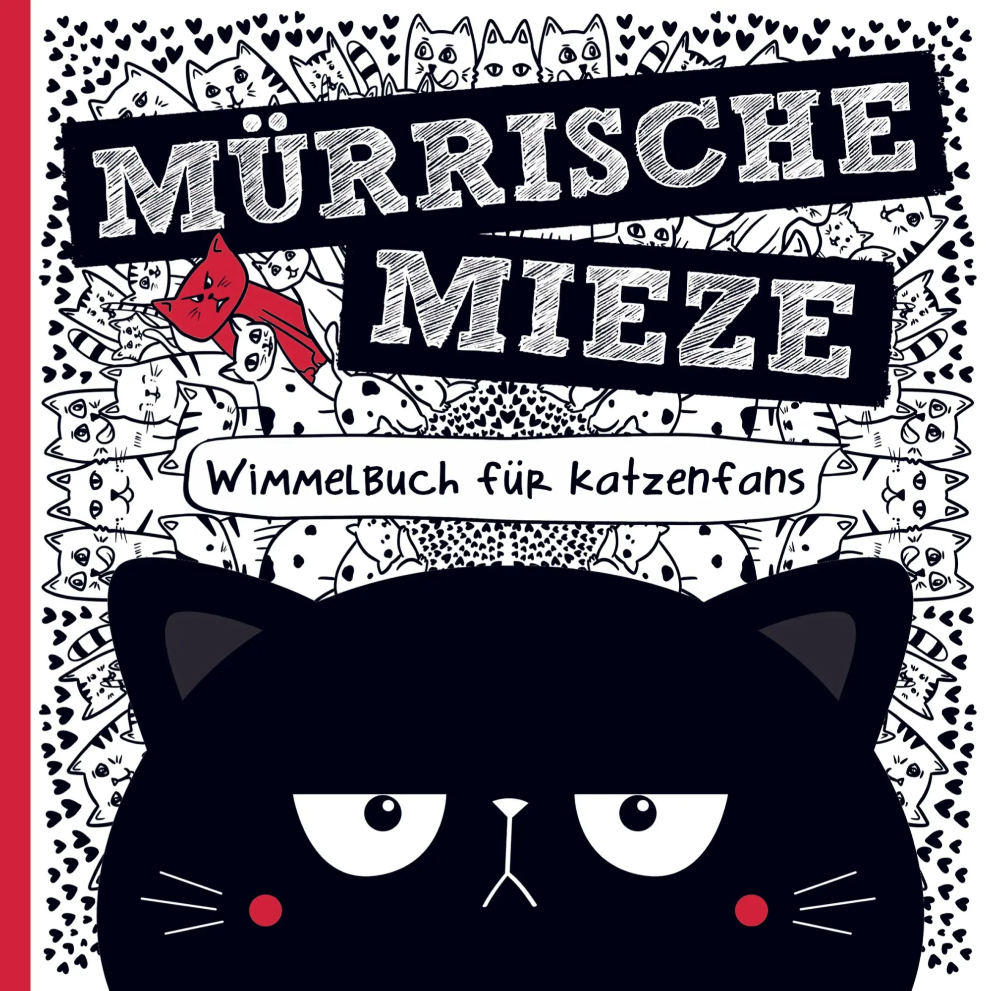 Cover: 9789403776460 | Mürrische Mieze - Wimmelbuch für Katzenfans | Petra Lustig | Buch