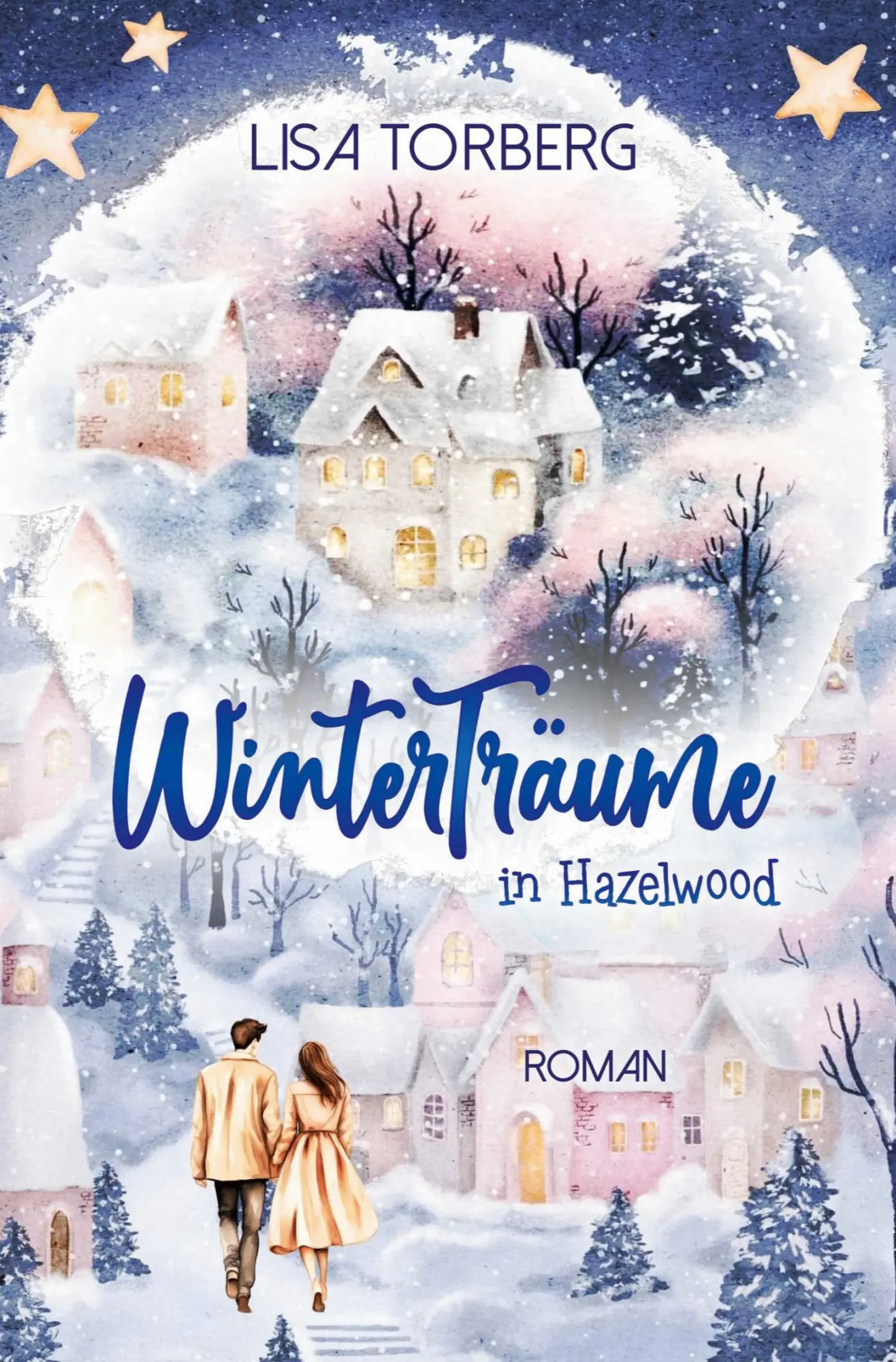 Cover: 9791281636460 | Winterträume in Hazelwood | Lisa Torberg | Taschenbuch | 256 S. | 2025