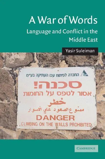 Cover: 9780521546560 | A War of Words | Language and Conflict in the Middle East | Suleiman