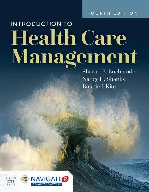 Cover: 9781284156560 | Introduction to Health Care Management | Sharon B Buchbinder (u. a.)