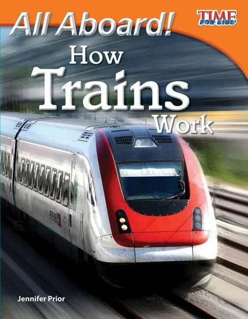 Cover: 9781433336560 | All Aboard! How Trains Work | Jennifer Prior | Taschenbuch | Englisch
