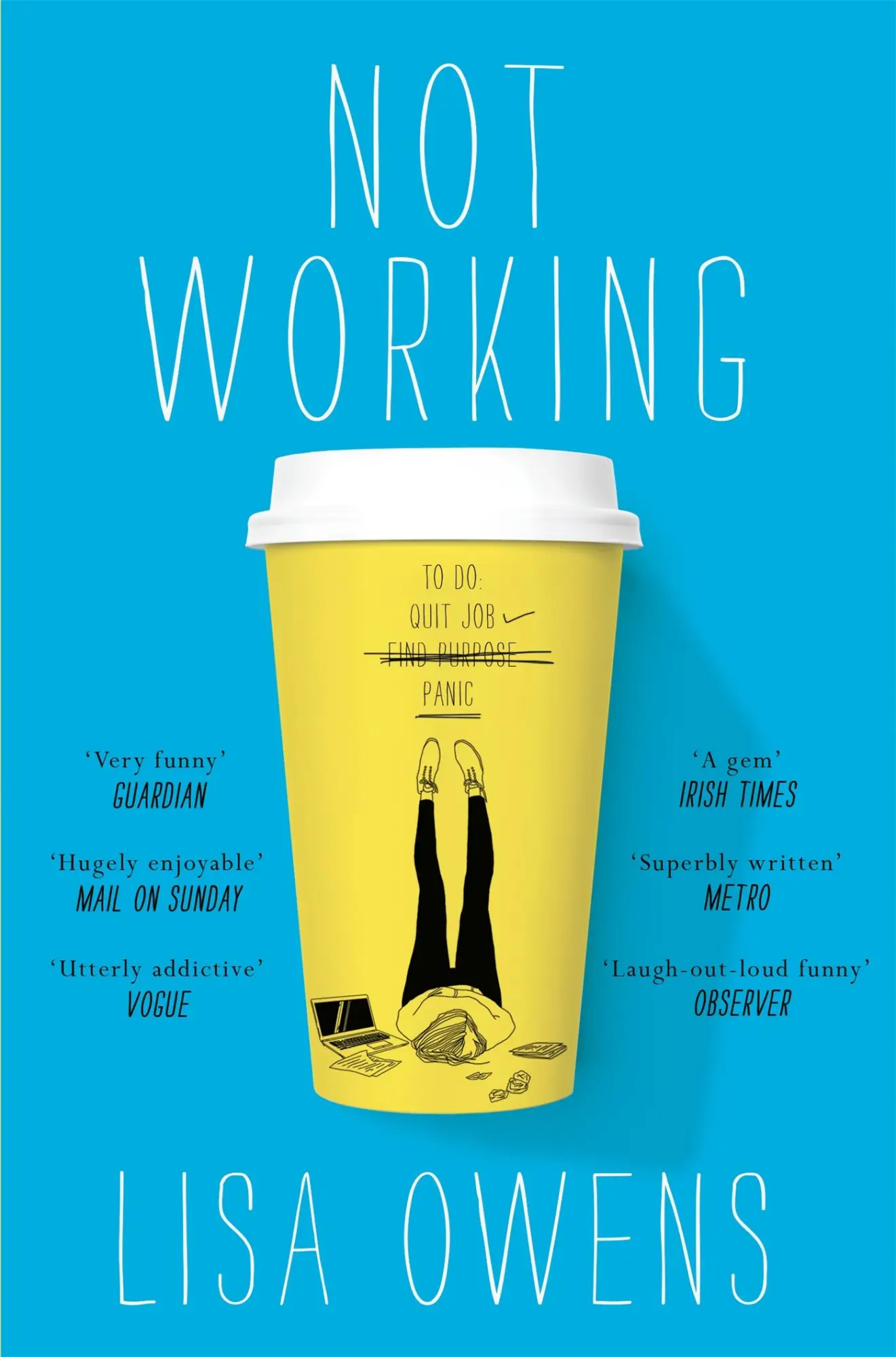 Cover: 9781509806560 | Not Working | Lisa Owens | Taschenbuch | 271 S. | Englisch | 2017