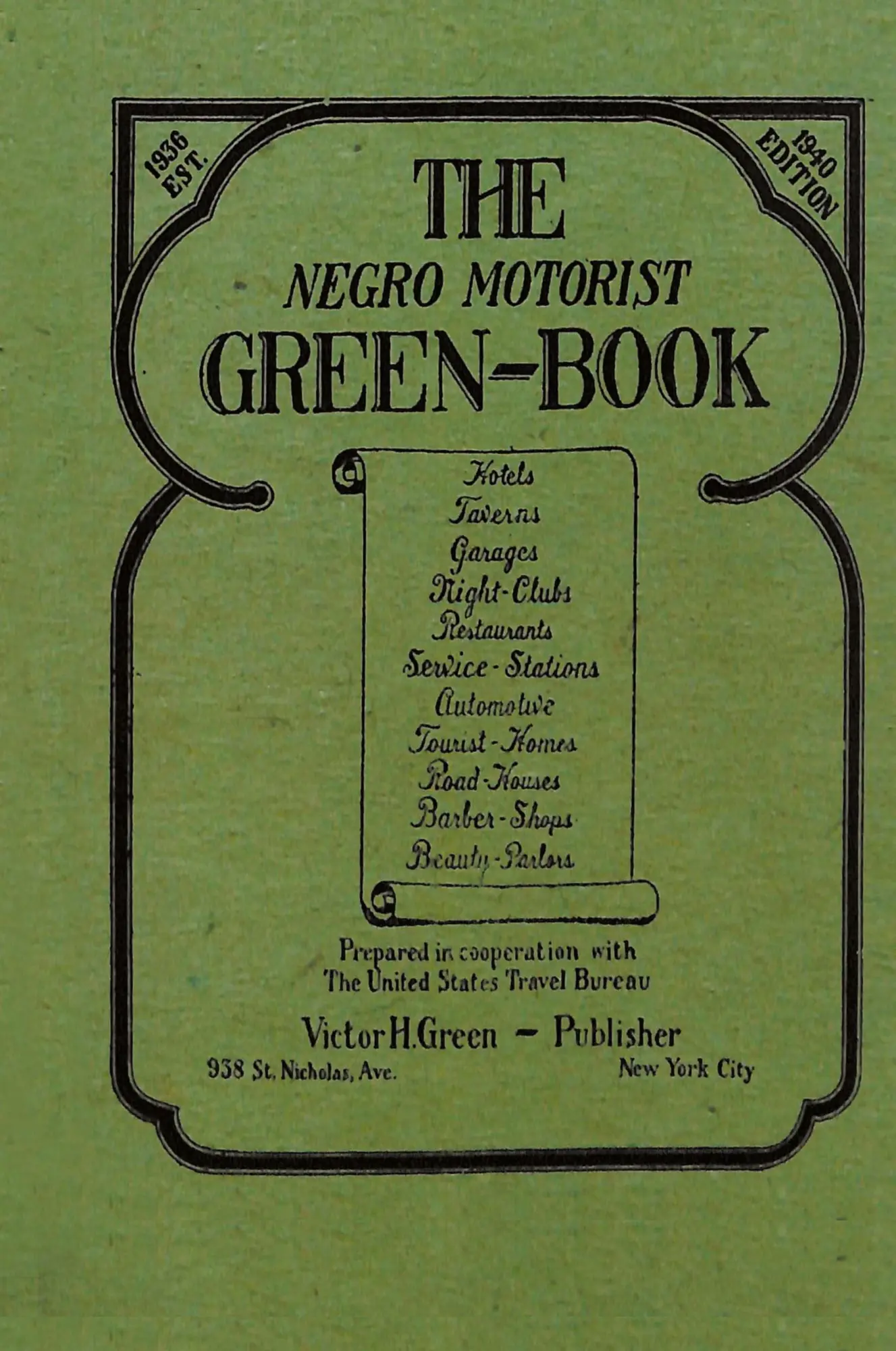 Cover: 9781684116560 | The Negro Motorist Green-Book | 1940 Facsimile Edition | Green | Buch
