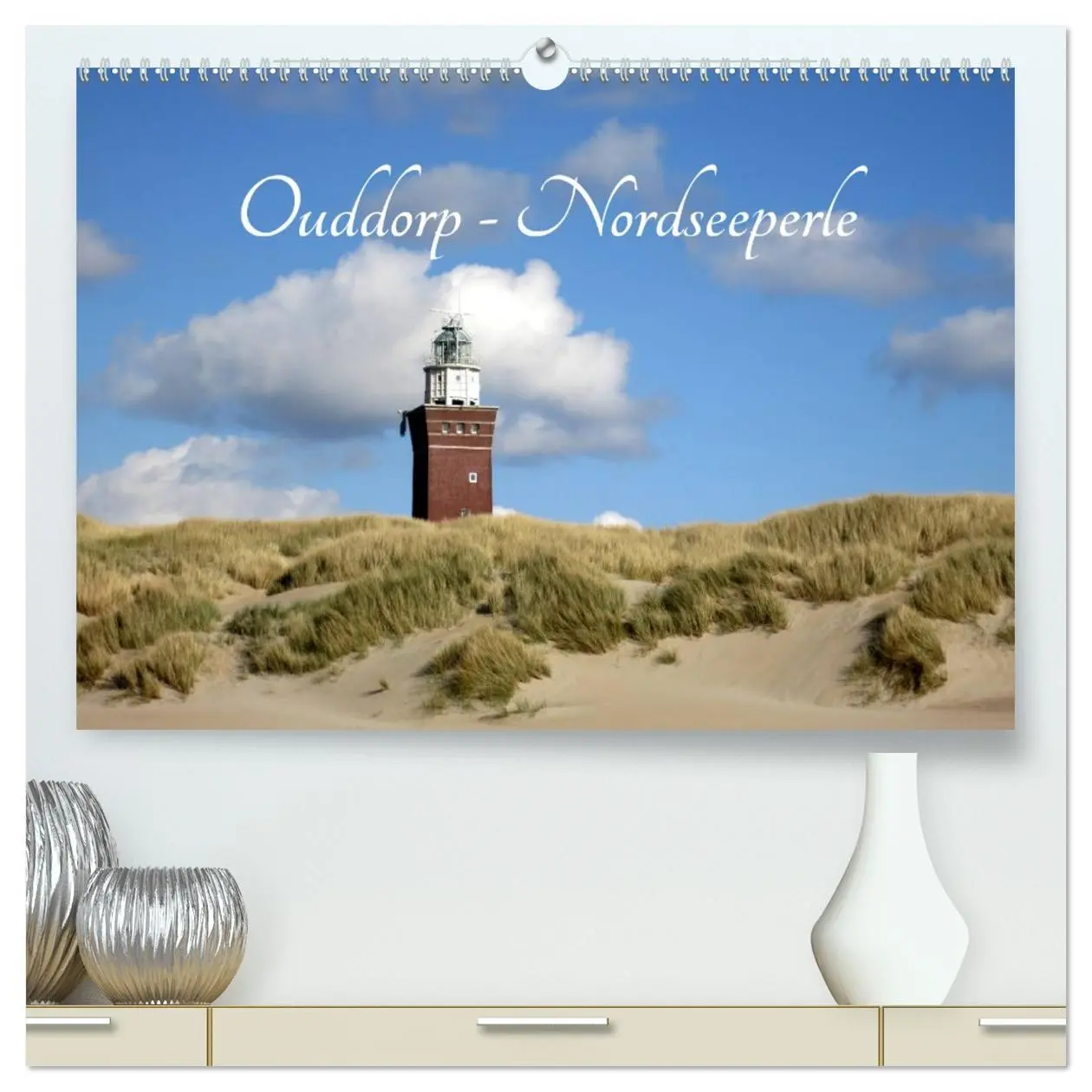 Cover: 9783516226560 | Ouddorp - Nordseeperle (hochwertiger Premium Wandkalender 2026 DIN...