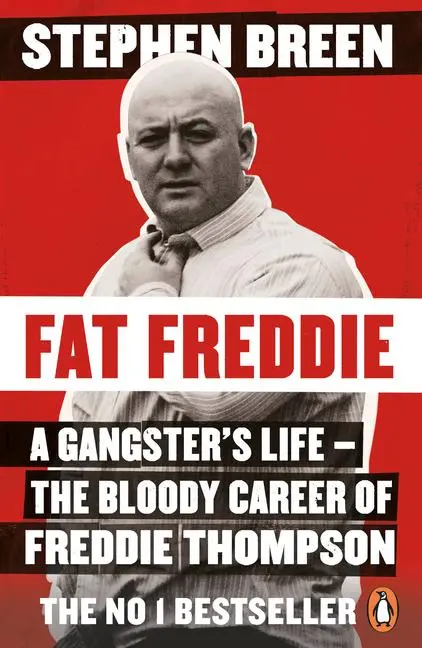 Cover: 9780241986660 | Fat Freddie: A Gangster's Life - The Bloody Career of Freddie Thompson