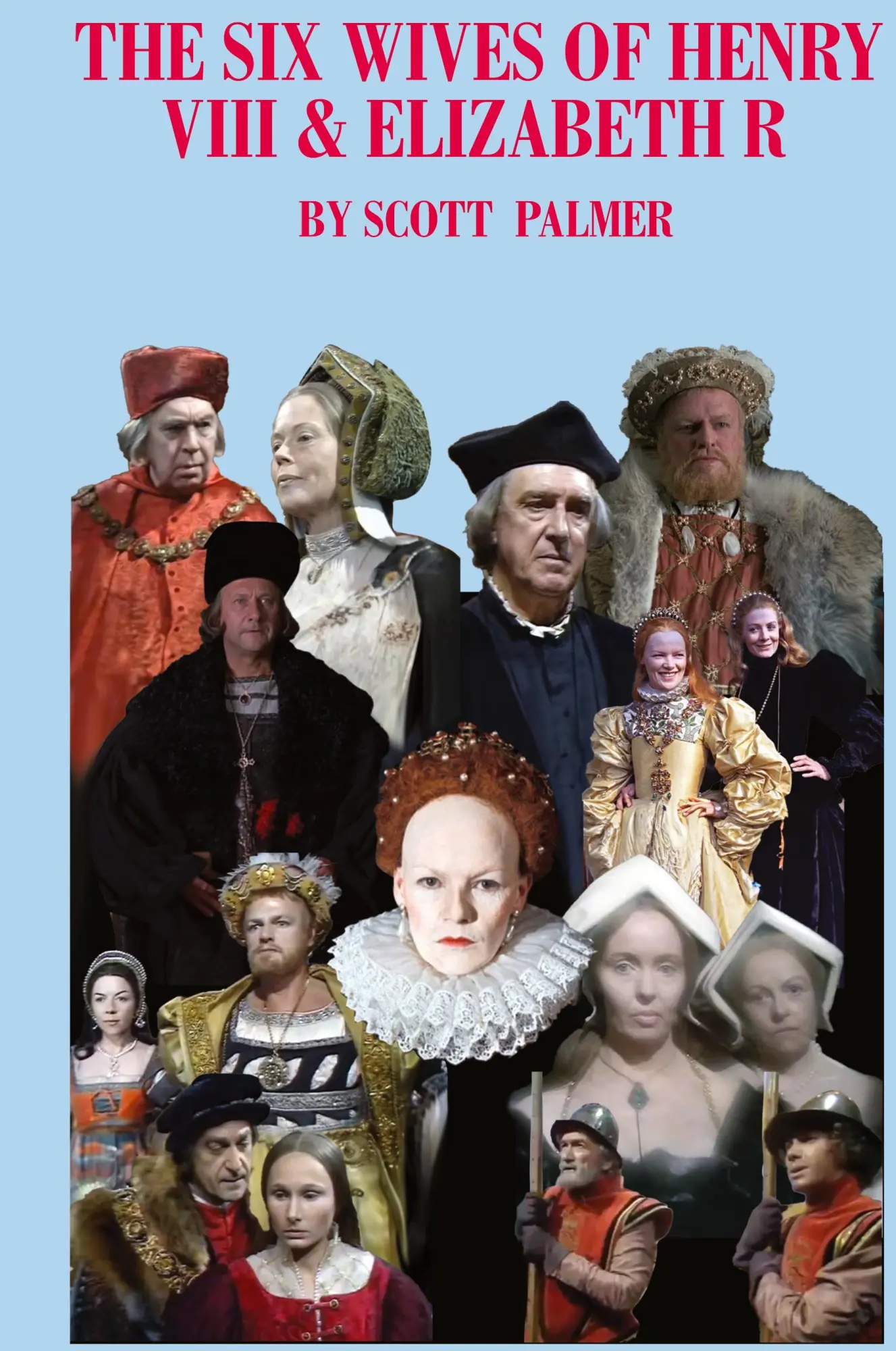 Cover: 9781088126660 | The Six Wives of Henry VIII &amp; Elizabeth R | The Series | Palmer | Buch