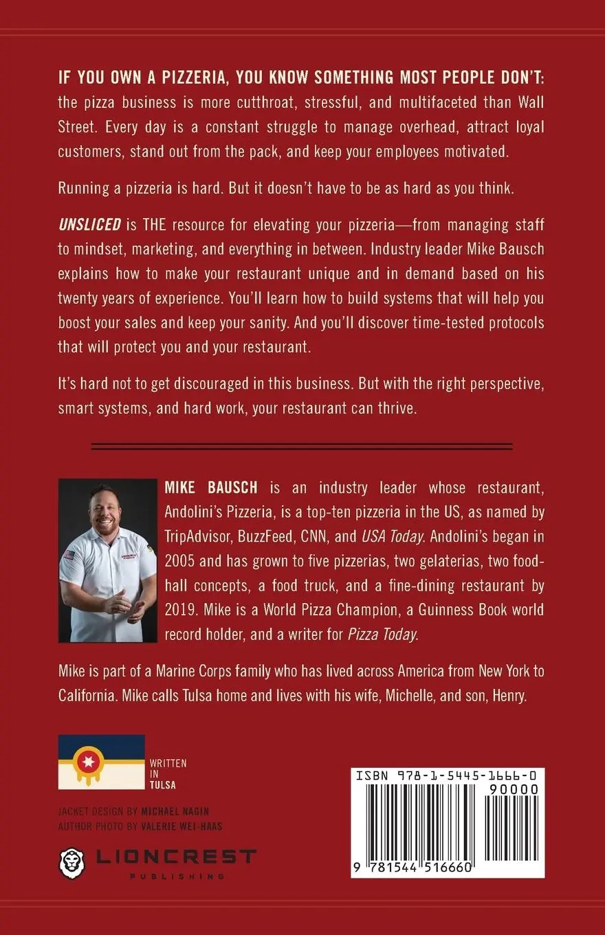Rückseite: 9781544516660 | Unsliced | How to Stay Whole in the Pizzeria Industry | Mike Bausch