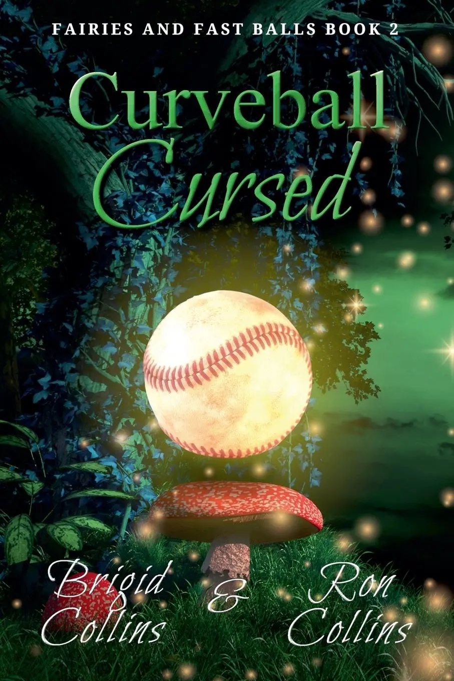 Cover: 9781946176660 | Curveball Cursed | Ron Collins (u. a.) | Taschenbuch | Englisch | 2024
