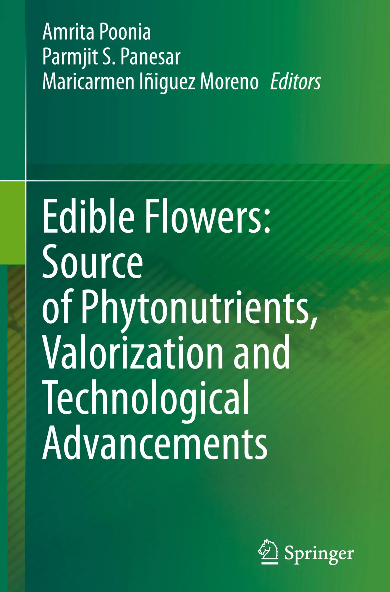 Edible Flowers: Source of Phytonutrients, Valorization and Technological Advancements