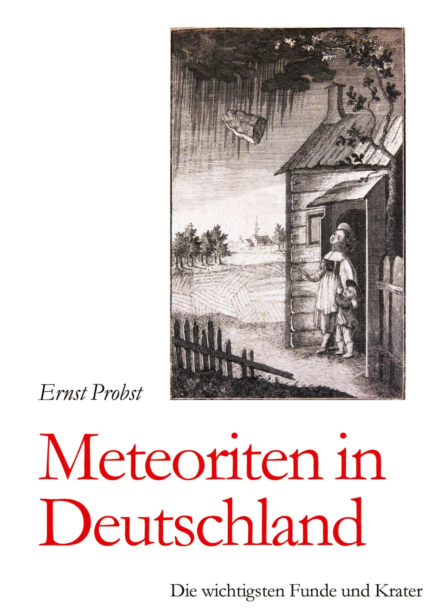 Cover: 9783384486660 | Meteoriten in Deutschland | Die wichtigsten Funde und Krater | Probst