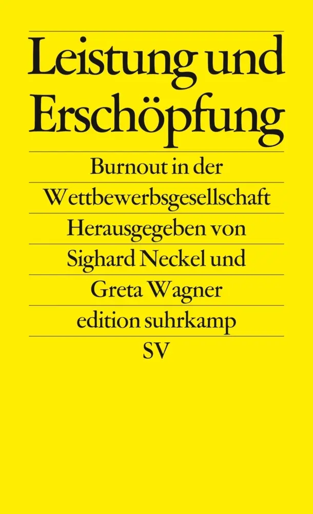 Cover: 9783518126660 | Leistung und Erschöpfung | Burnout in der Wettbewerbsgesellschaft