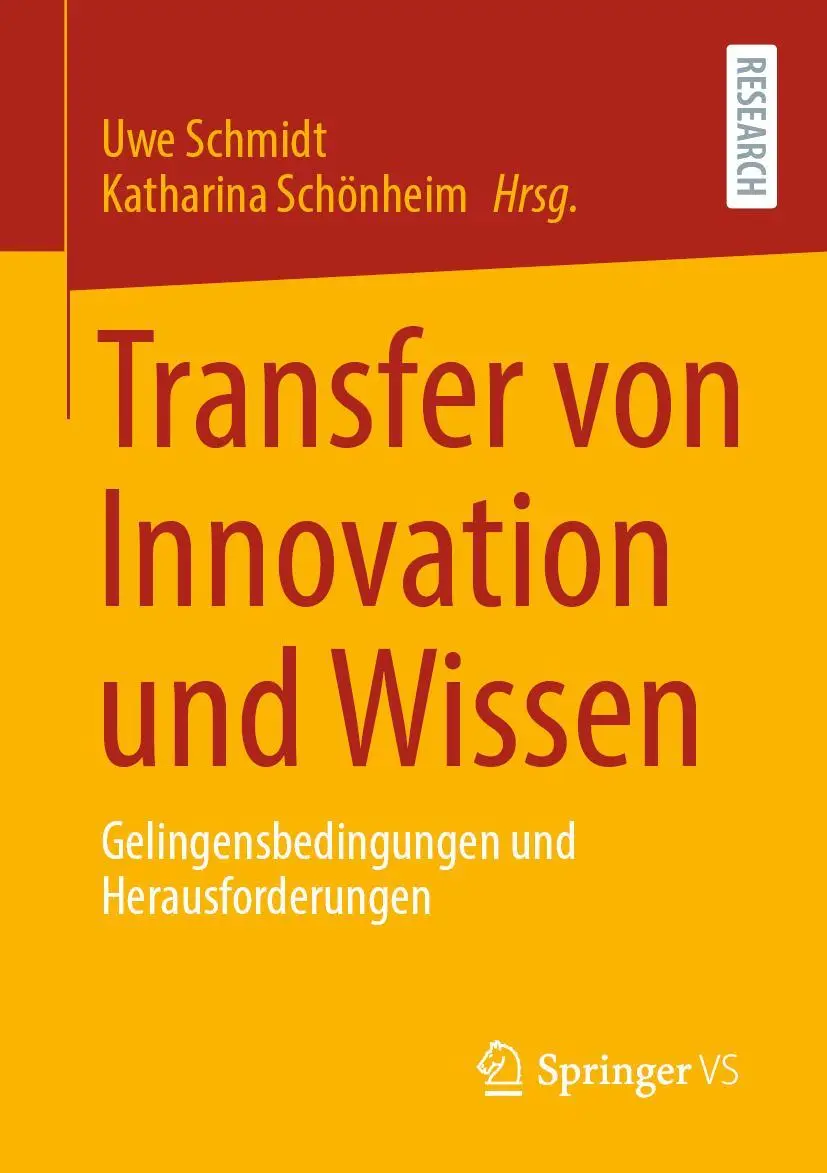 Cover: 9783658336660 | Transfer von Innovation und Wissen | Katharina Schönheim (u. a.) | XI