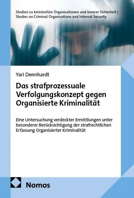 Cover: 9783756036660 | Das strafprozessuale Verfolgungskonzept gegen Organisierte...