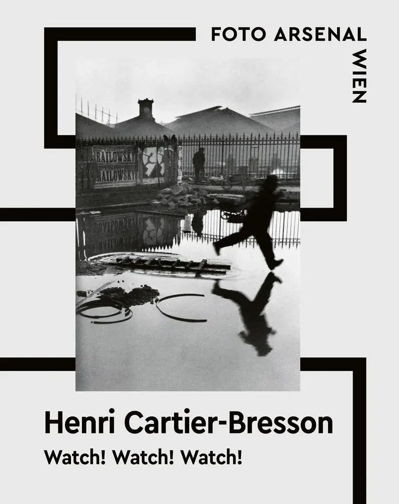 Cover: 9783777446660 | Watch! Watch! Watch! Henri Cartier-Bresson | Kathrin Baumstark (u. a.)