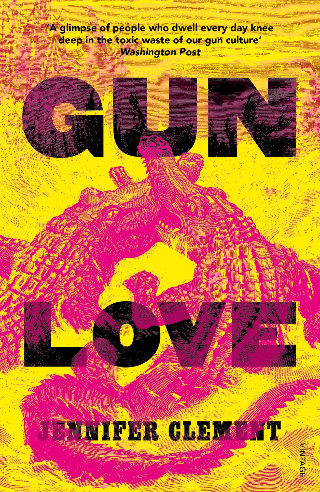 Cover: 9781784706760 | Gun Love | Jennifer Clement | Taschenbuch | 240 S. | Englisch | 2019