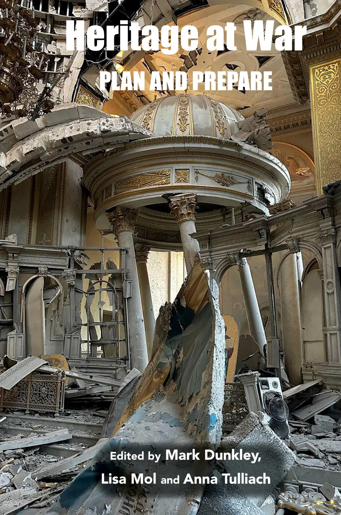 Cover: 9781912186860 | Heritage at War | Plan and Prepare | Mark Dunkley (u. a.) | Buch