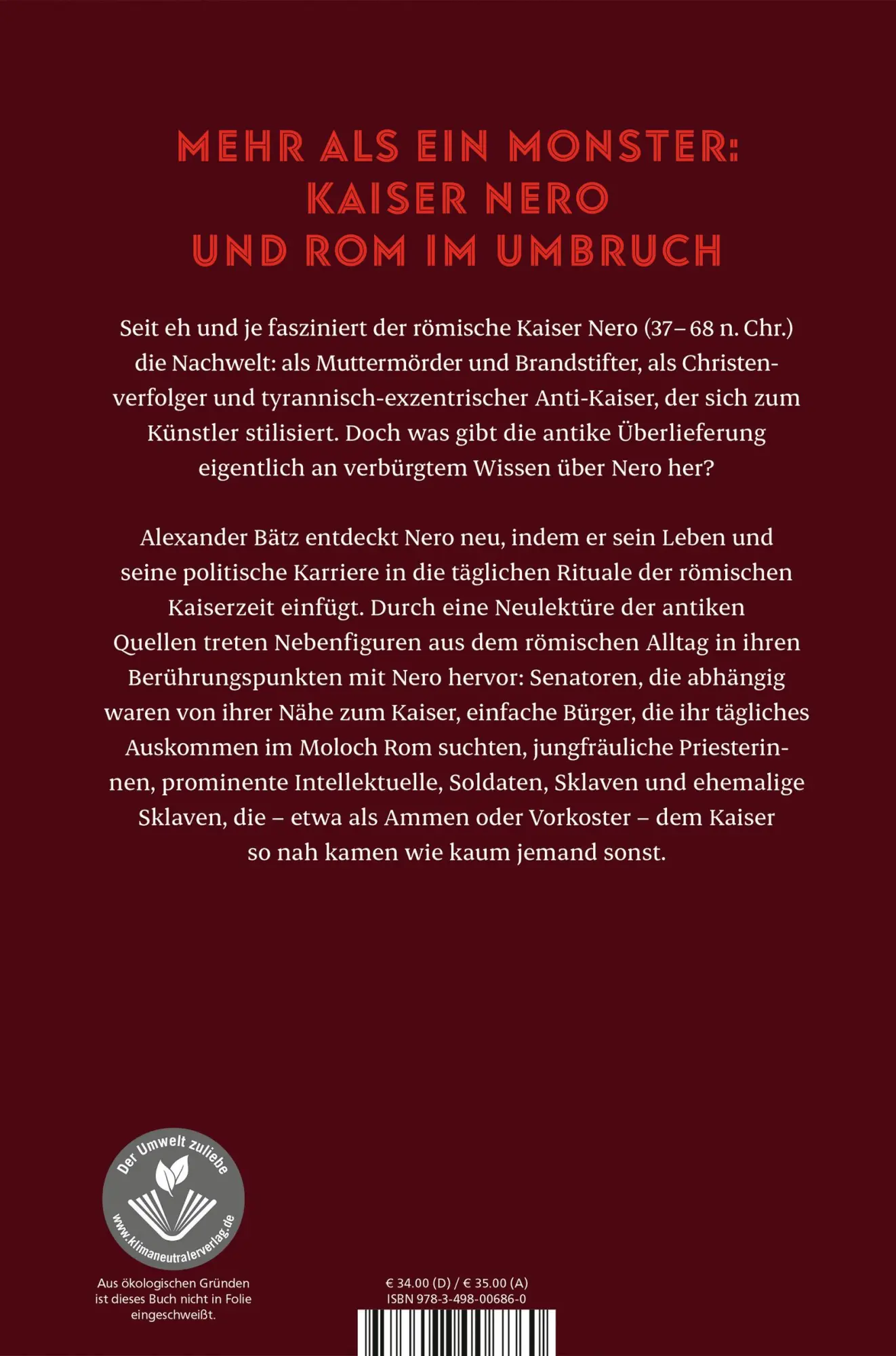 Rückseite: 9783498006860 | Nero | Wahnsinn und Wirklichkeit | Alexander Bätz | Buch | 576 S.
