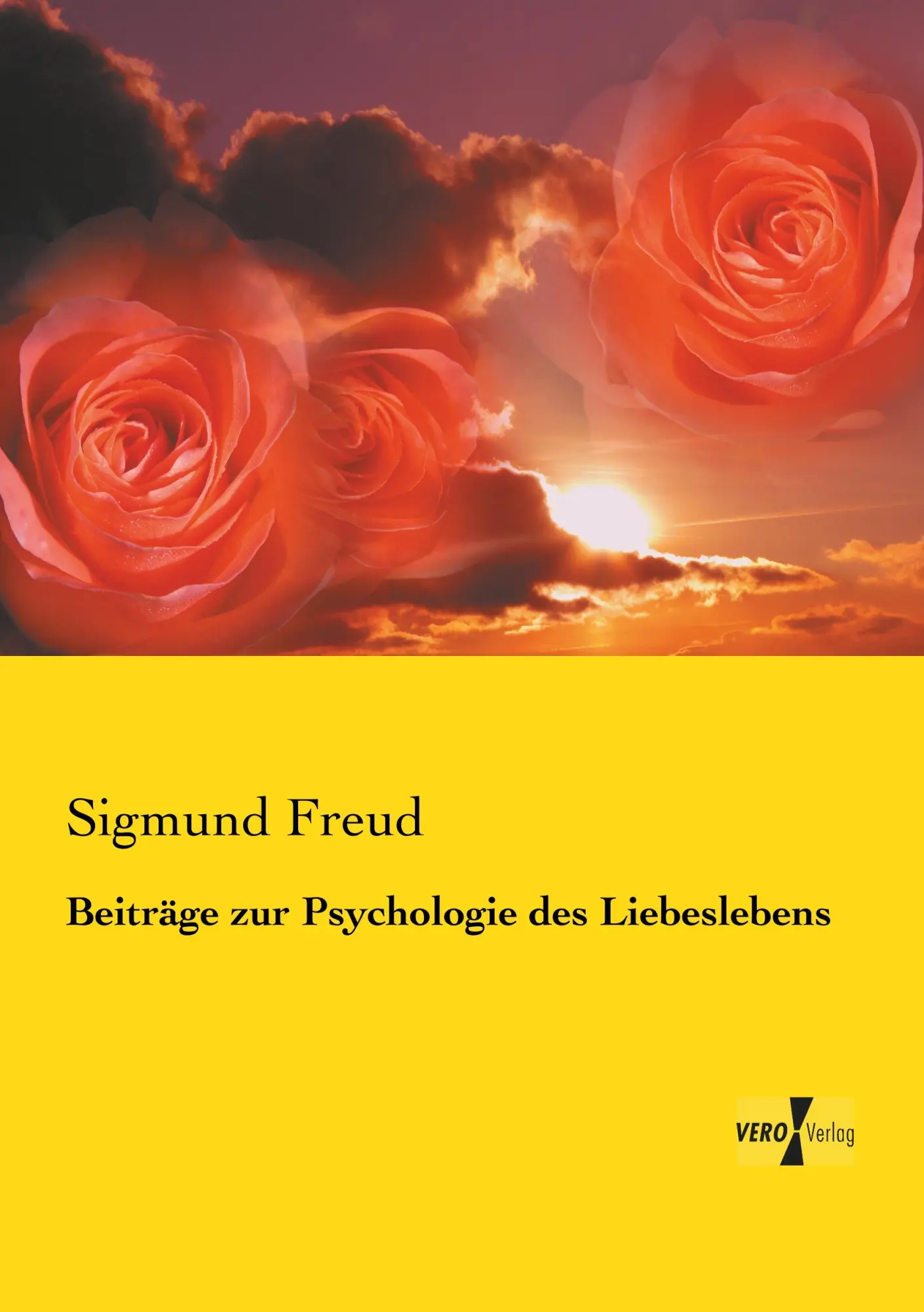 Cover: 9783737206860 | Beiträge zur Psychologie des Liebeslebens | Sigmund Freud | Buch