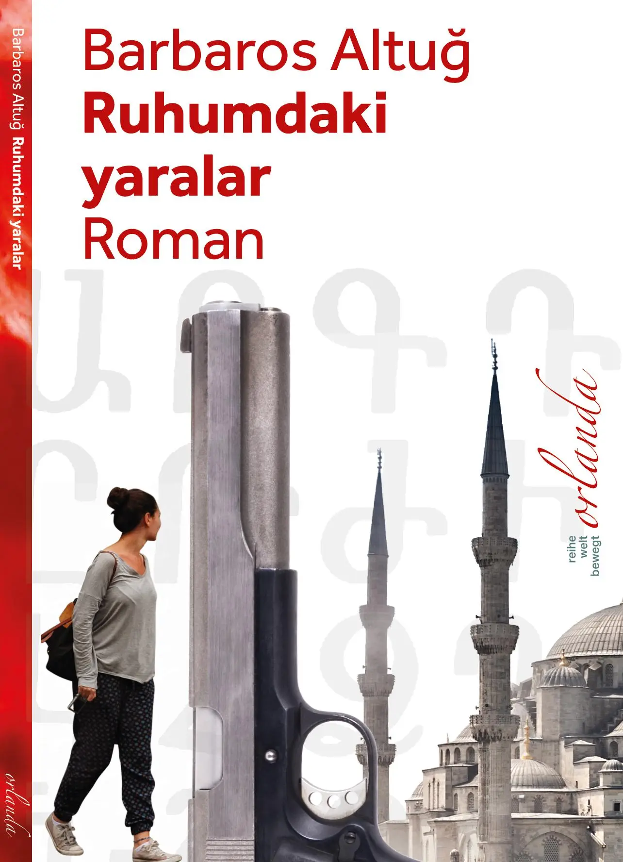 Cover: 9783944666860 | ruhumdaki yaralar | Roman, welt bewegt | Barbaros Altug | Taschenbuch