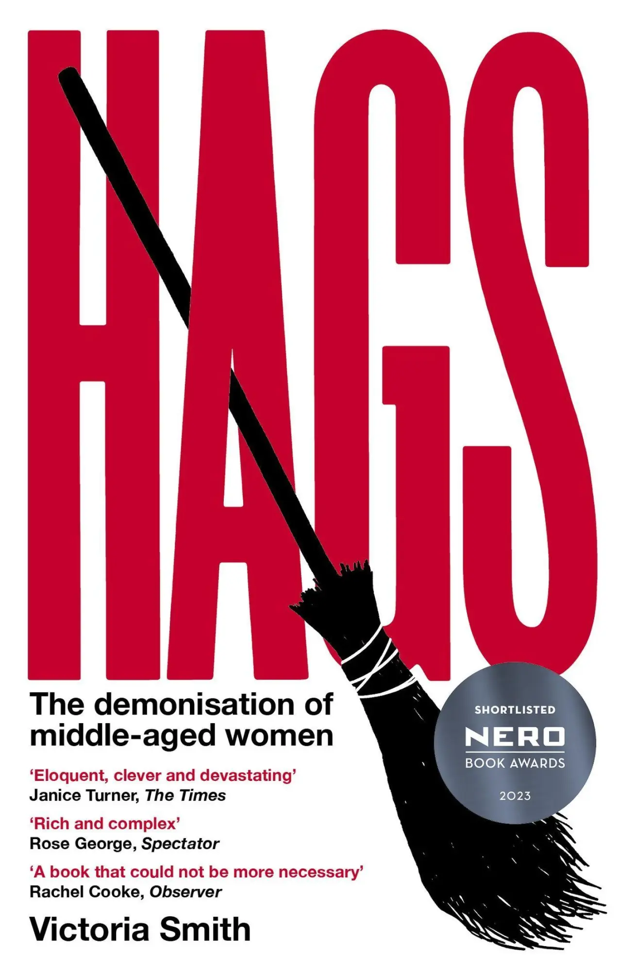 Cover: 9780349726960 | Hags | *SHORTLISTED FOR THE NERO BOOK AWARDS 2023* | Victoria Smith