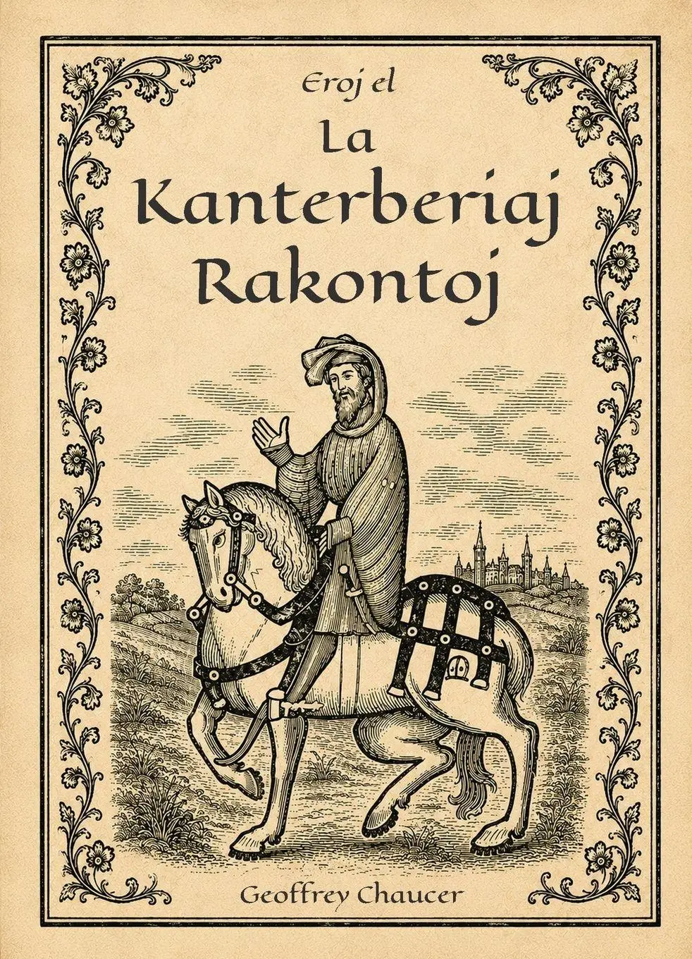 Cover: 9780902756960 | Eroj el La Kanterberiaj Rakontoj | Geoffrey Chaucer | Taschenbuch