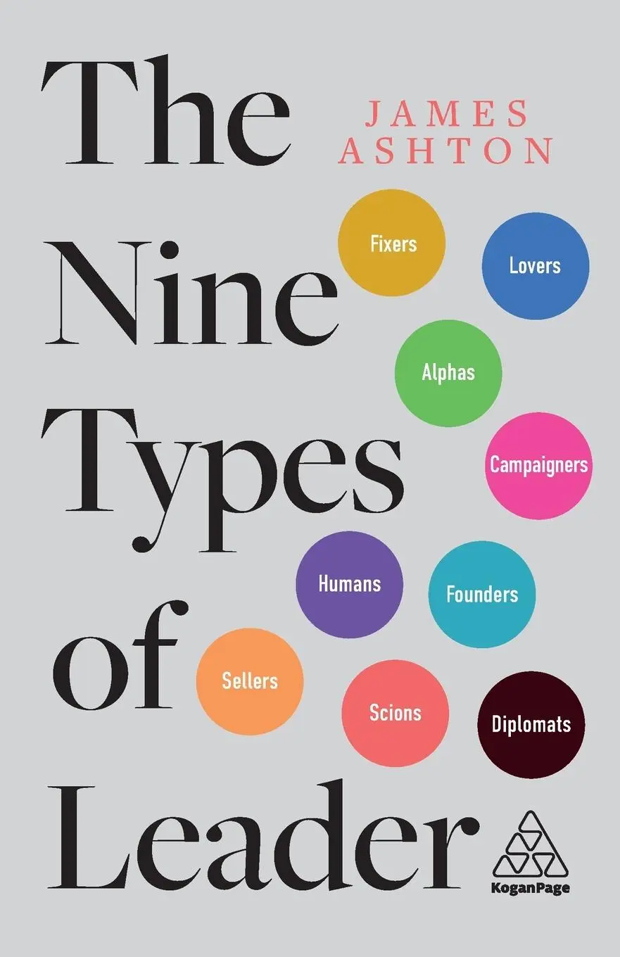 Cover: 9781789666960 | The Nine Types of Leader | James Ashton | Taschenbuch | Englisch