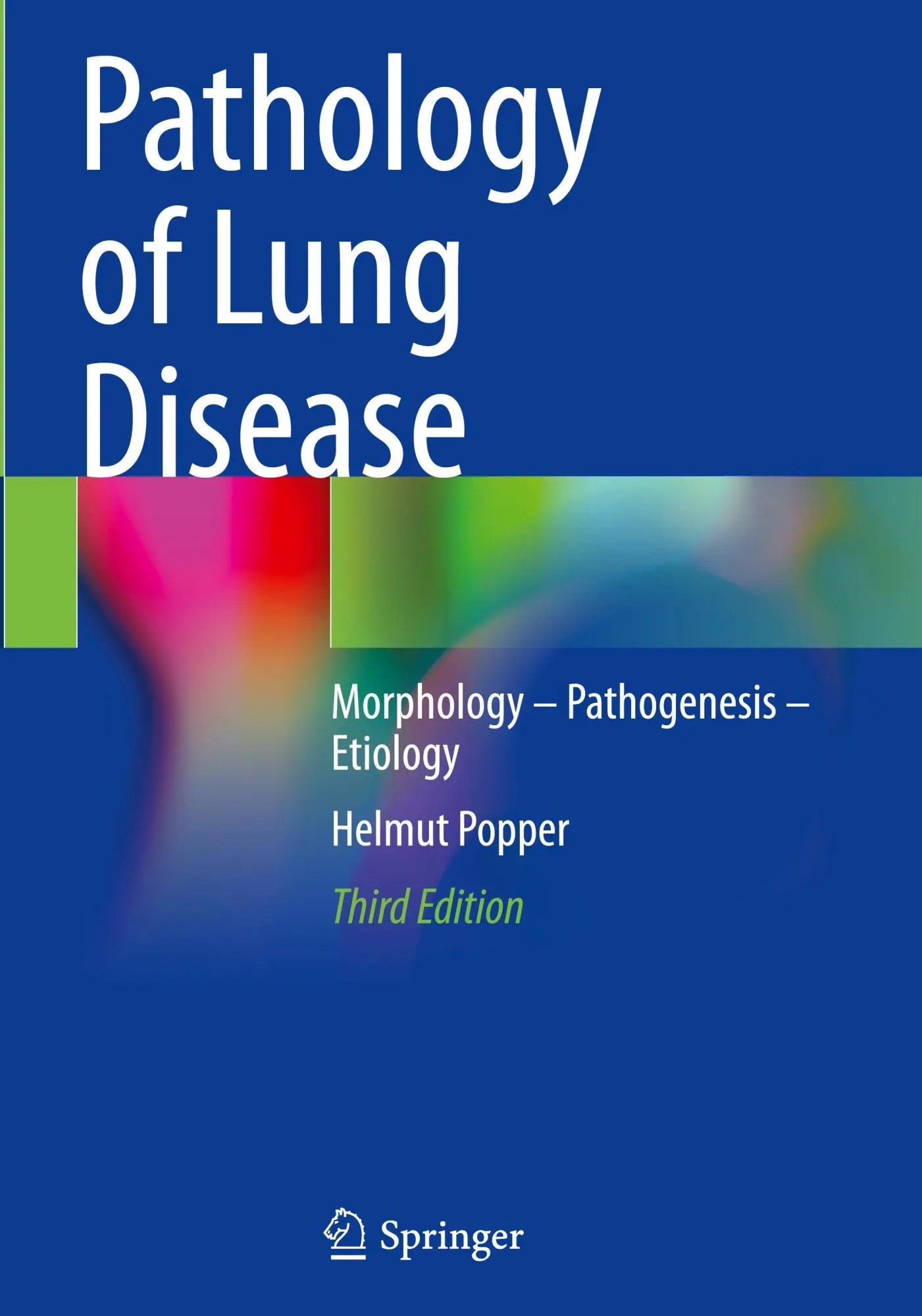 Cover: 9783031916960 | Pathology of Lung Disease | Morphology - Pathogenesis - Etiology