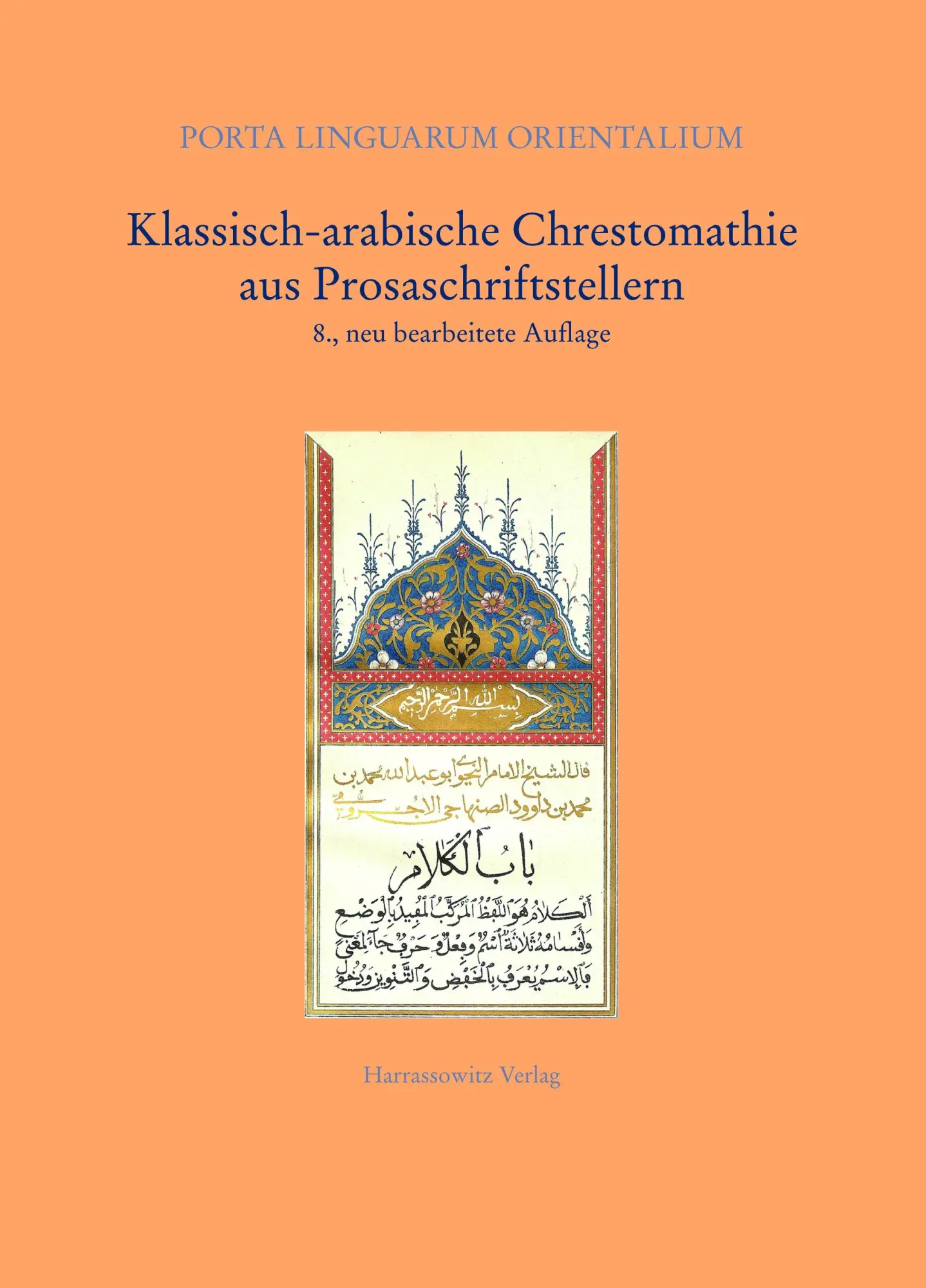Cover: 9783447056960 | Klassisch-arabische Chrestomathie aus Prosaschriftstellern | Buch