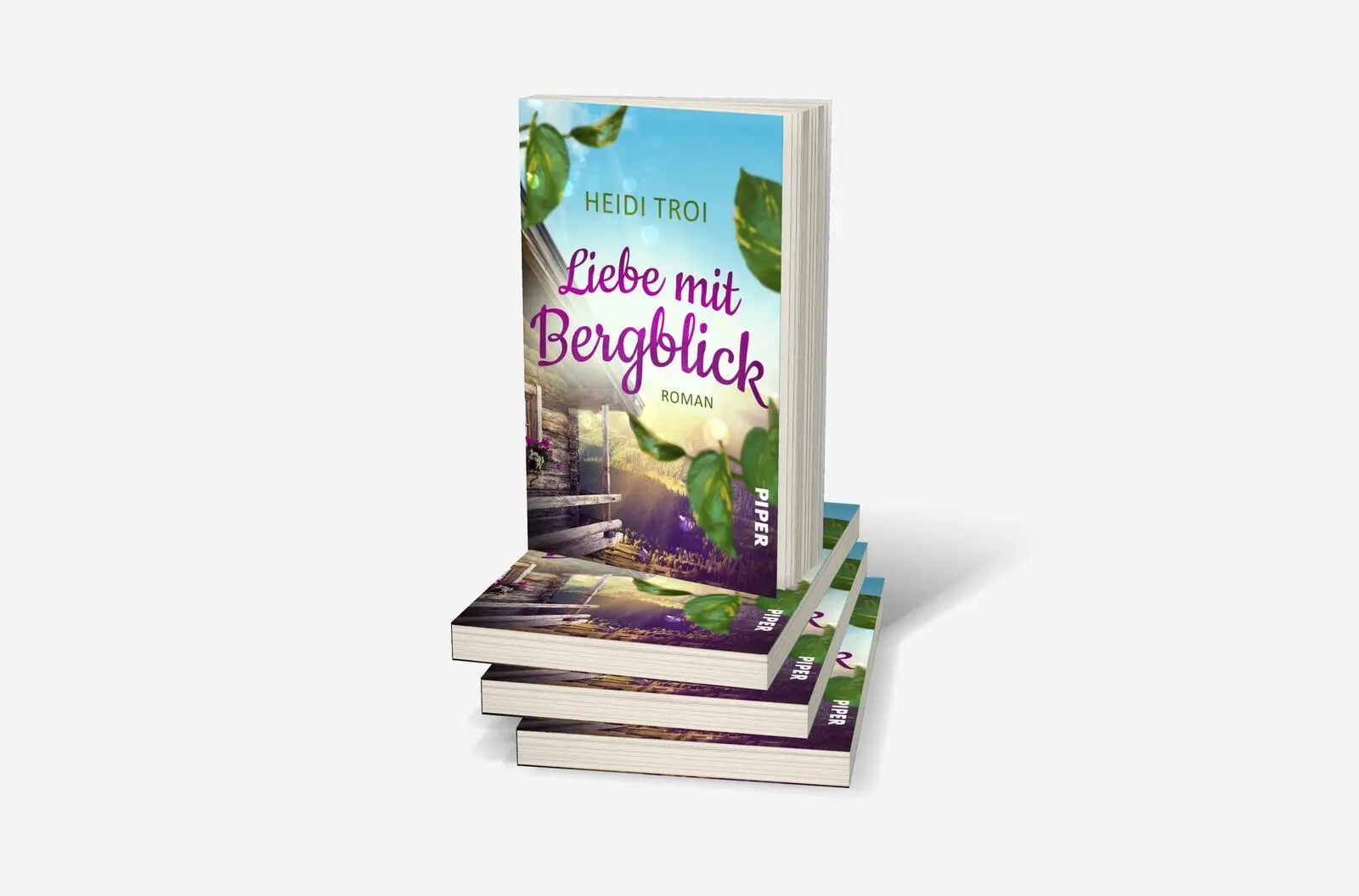 Bild: 9783492506960 | Liebe mit Bergblick | Heidi Troi | Taschenbuch | 272 S. | Deutsch