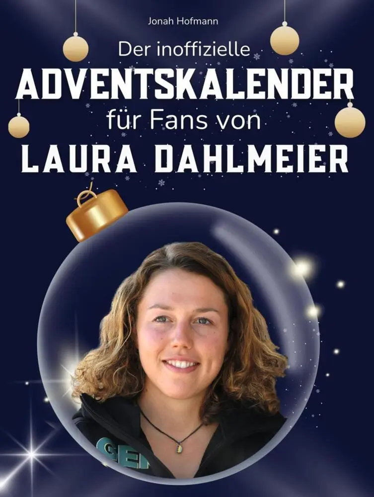 Cover: 9783695316960 | Der inoffizielle Adventskalender für Fans von Laura Dahlmeier | Buch
