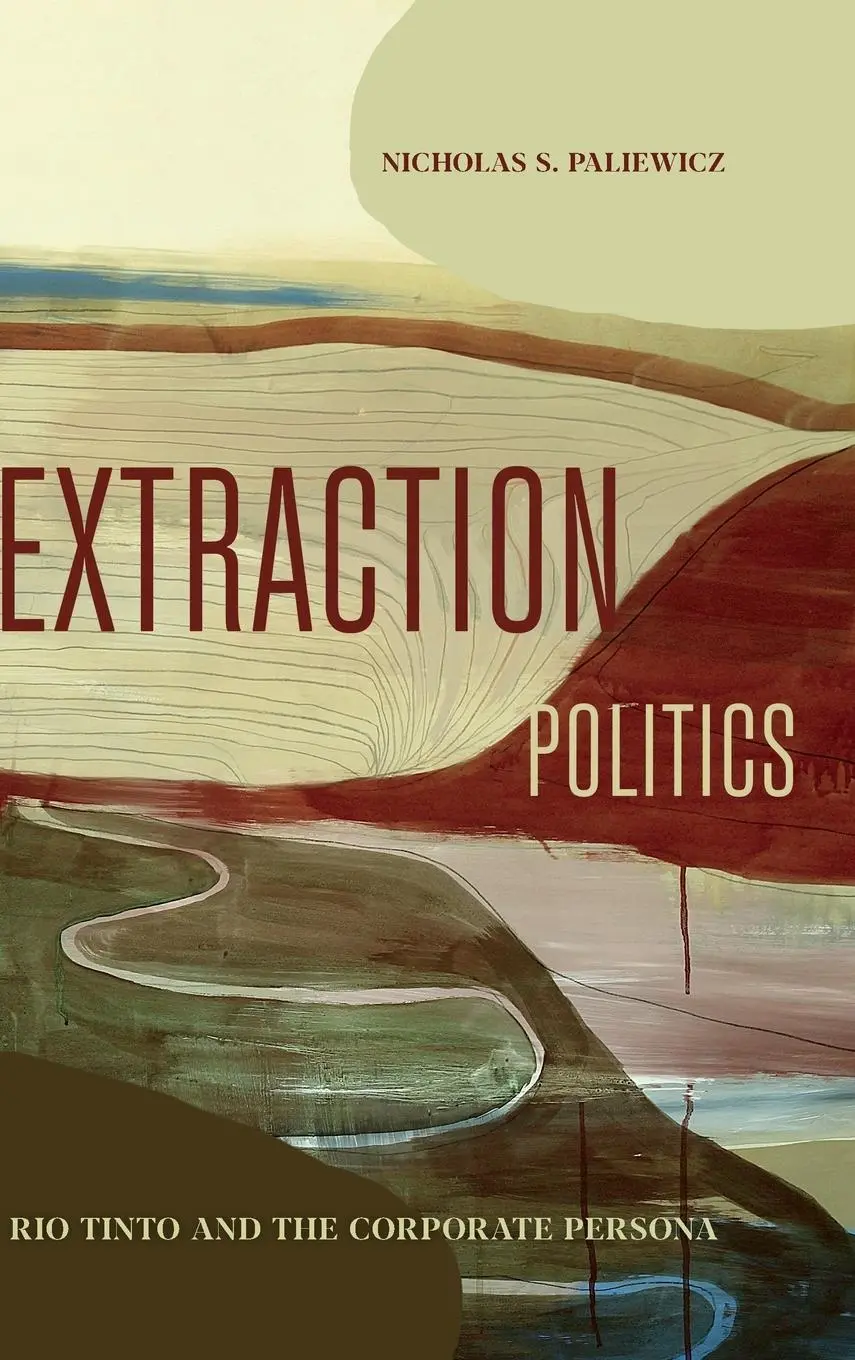 Cover: 9780271097060 | Extraction Politics | Nicholas S Paliewicz | Buch | Englisch | 2024