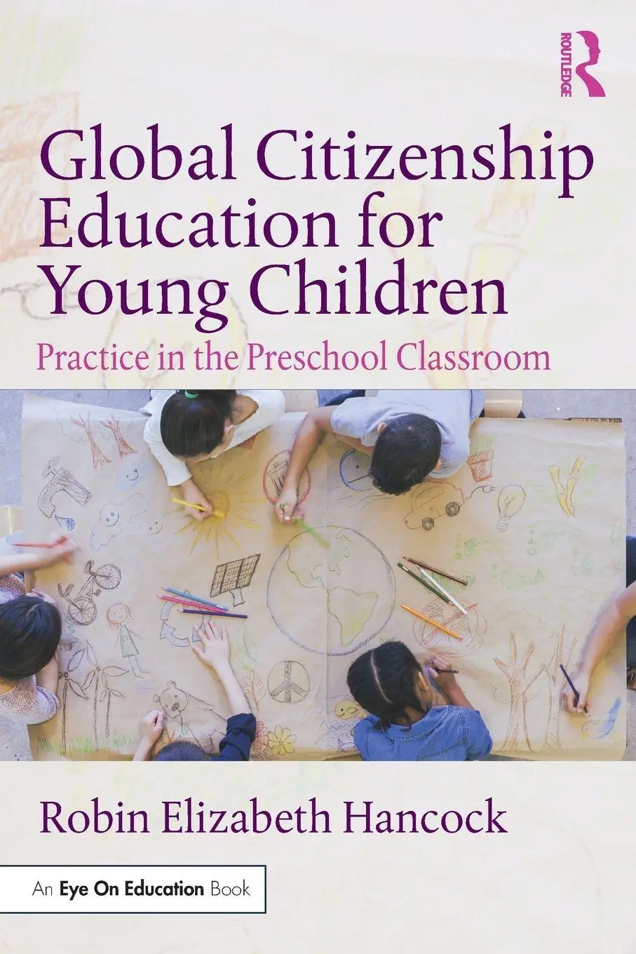 Cover: 9780367437060 | Global Citizenship Education for Young Children | Hancock | Buch