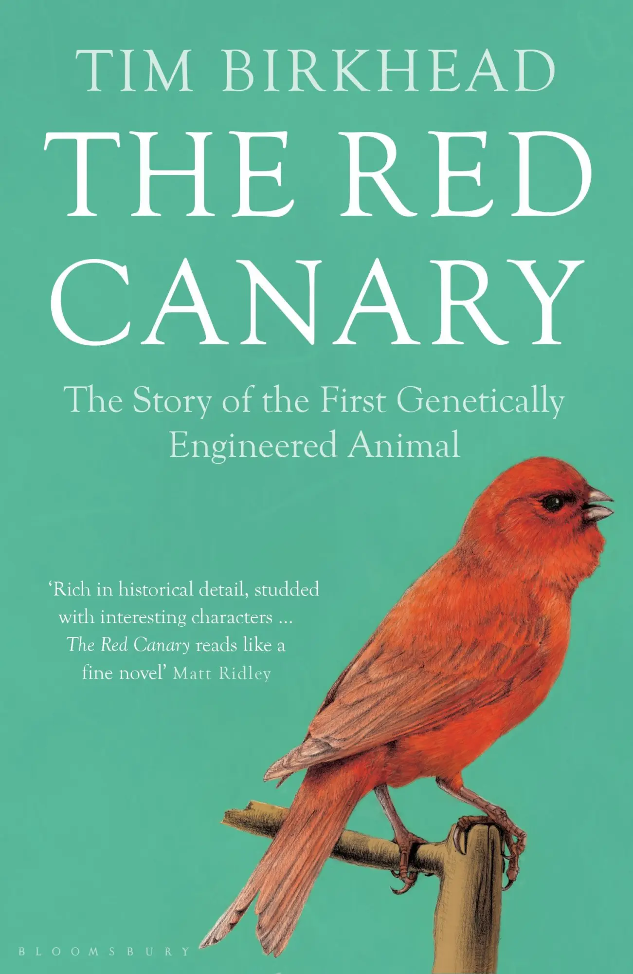 Cover: 9781408847060 | The Red Canary | The Story of the First Genetically Engineered Animal