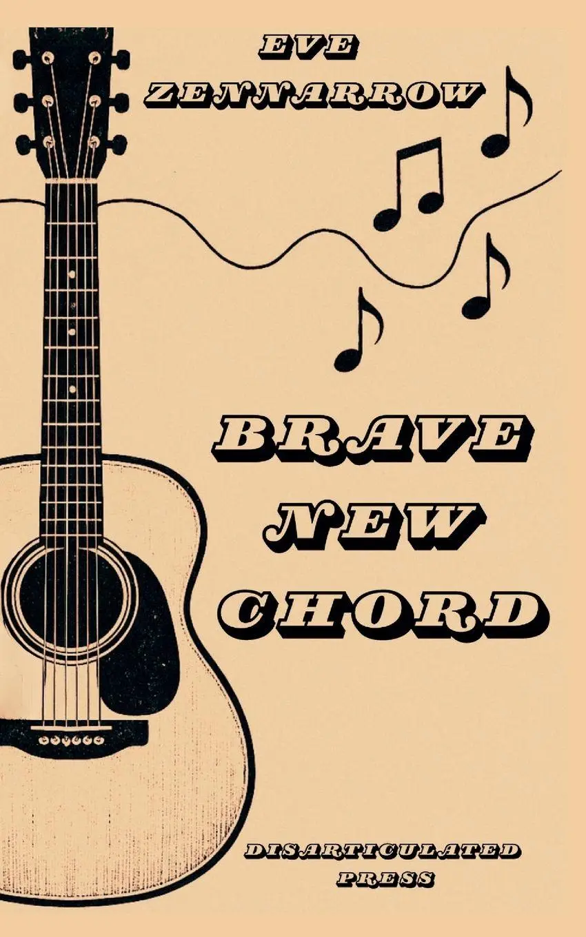 Cover: 9781764327060 | Brave New Chord | Eve Zennarrow | Taschenbuch | Englisch | 2026