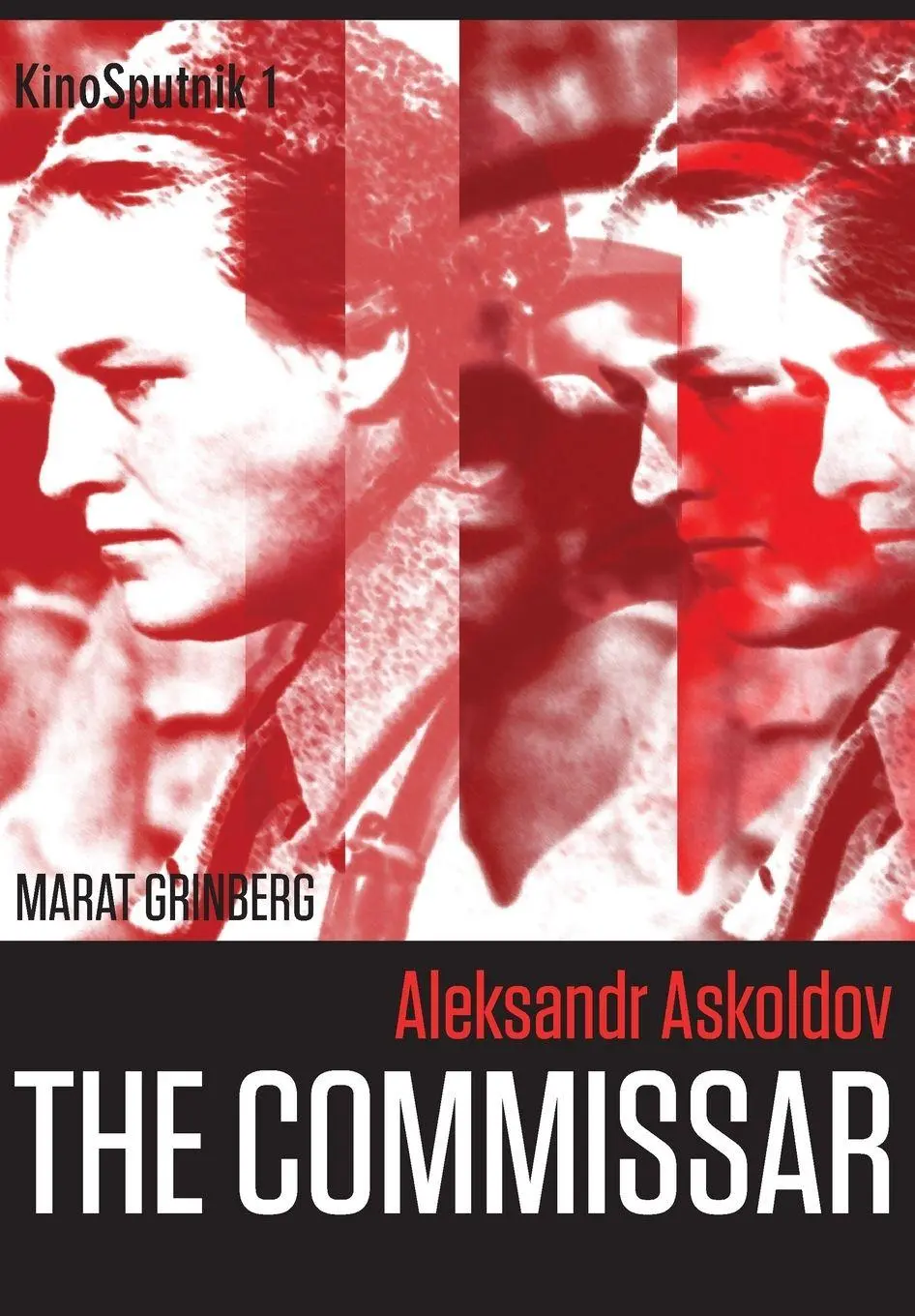 Cover: 9781783207060 | Aleksandr Askoldov | The Commissar | Marat Grinberg | Taschenbuch