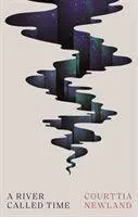 Cover: 9781786897060 | A River Called Time | Courttia Newland | Buch | Gebunden | Englisch