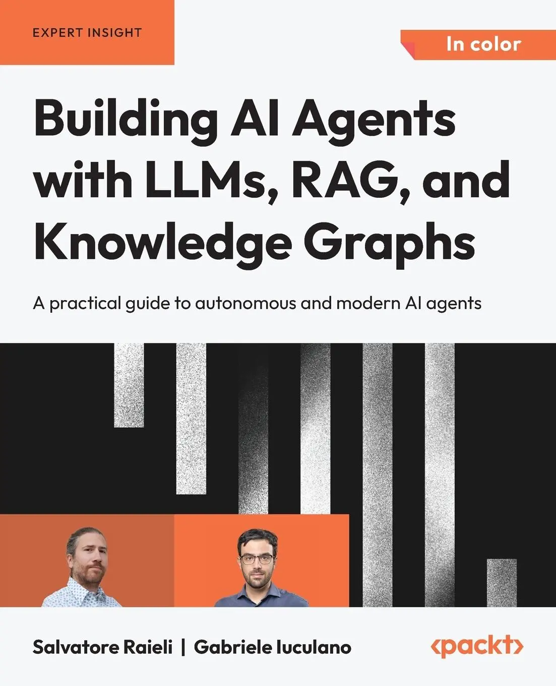 Cover: 9781835087060 | Building AI Agents with LLMs, RAG, and Knowledge Graphs | Taschenbuch