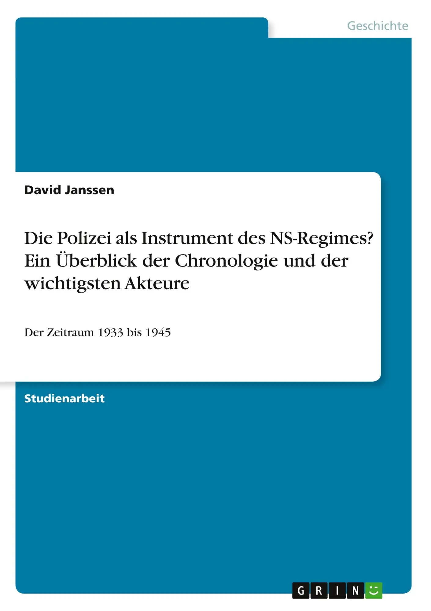 Cover: 9783346417060 | Die Polizei als Instrument des NS-Regimes? Ein Überblick der...