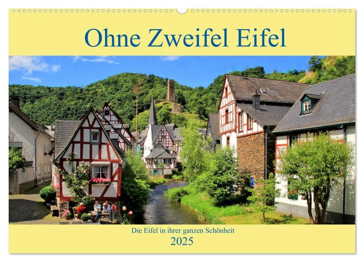 Cover: 9783435447060 | Ohne Zweifel Eifel (Wandkalender 2025 DIN A2 quer), CALVENDO...