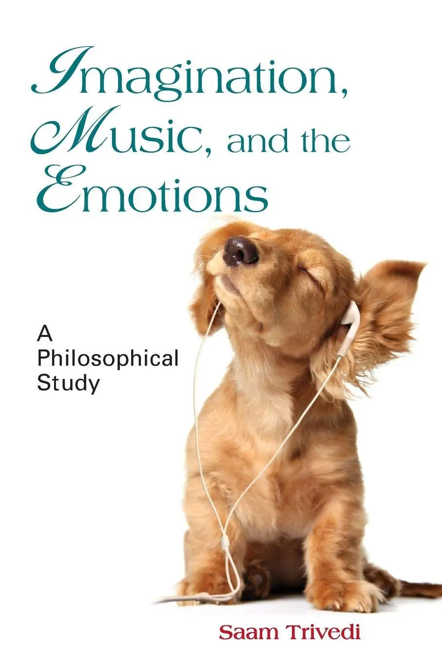 Cover: 9781438467160 | Imagination, Music, and the Emotions | A Philosophical Study | Trivedi