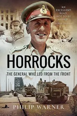 Cover: 9781526717160 | Horrocks | The General Who Led from the Front | Philip Warner | Buch